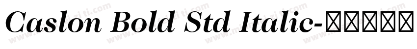 Caslon Bold Std Italic字体转换